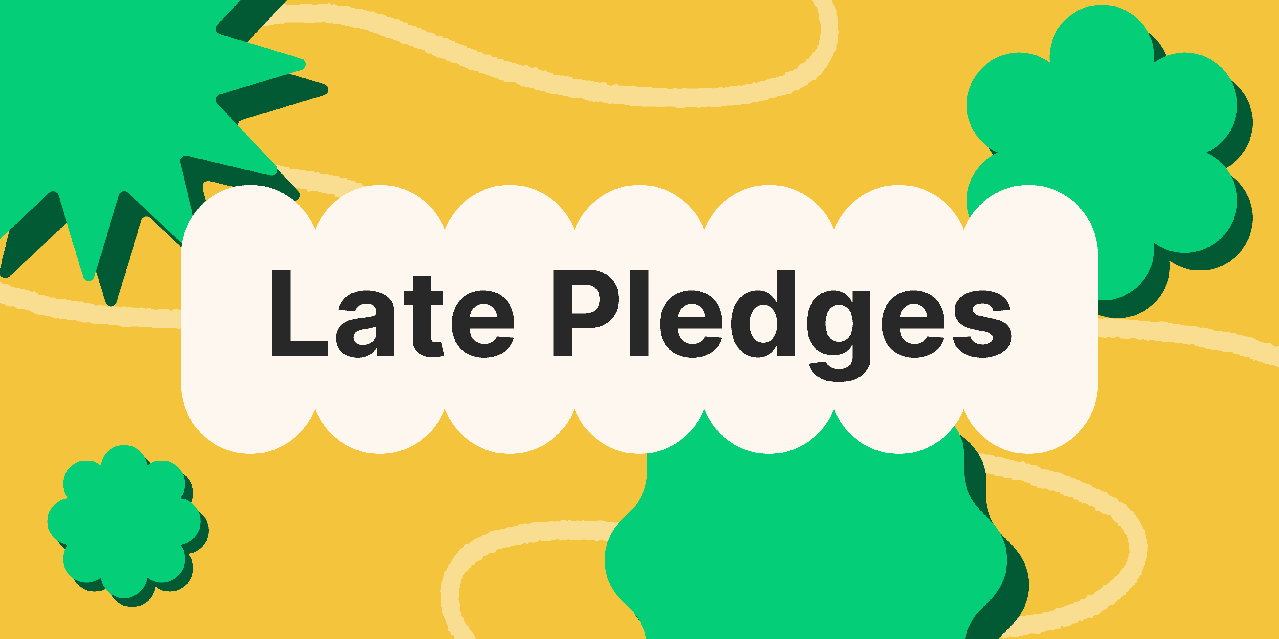 Kickstarter Late Pledge